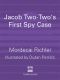 [Jacob Two-Two 03] • First Spy Case